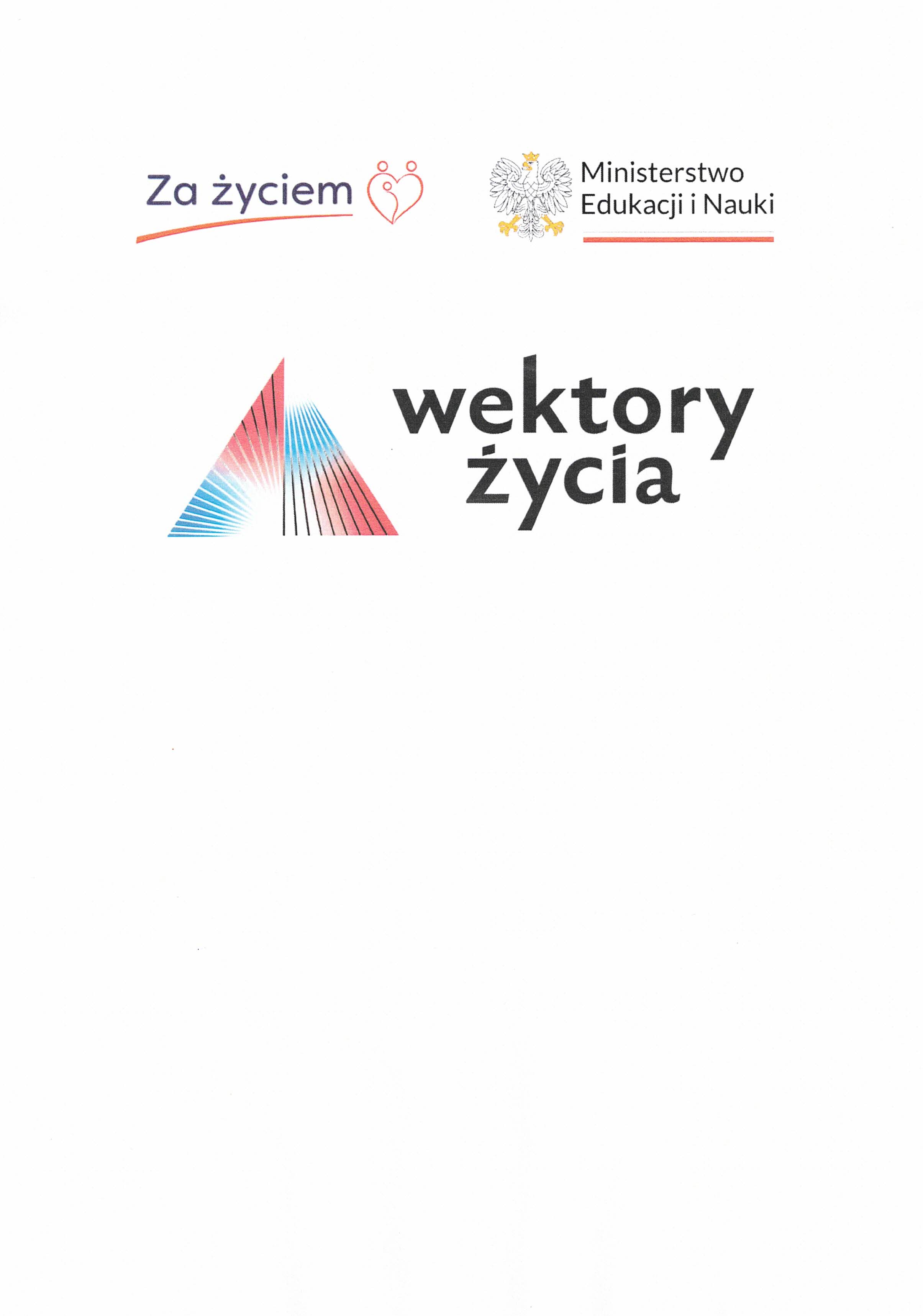 Zespół Szkół Ponadgimnazjalnych nr 5 im. Leszka Kołakowskiego w Kożuchowie przystąpił do realizacji programu profilaktycznego Wektory życia