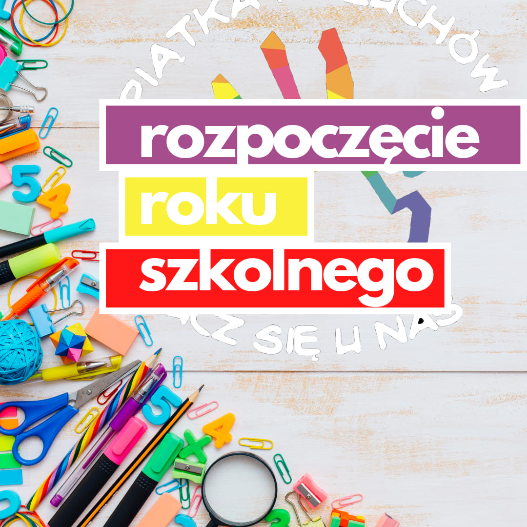 Rozpoczęcie Roku Szkolnego
